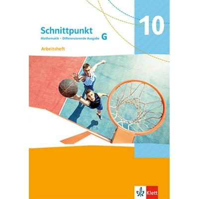Schnittpunkt Mathematik 10G. Differenzierende Ausgabe, Geheftet von , Klett Schulbuchverlag, 978-3-12-744425-4