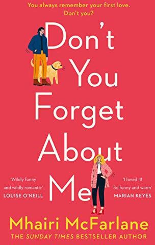 Mhairi McFarlane - Don't You Forget About Me - Preis vom 06.10.2026 07:26:00 h