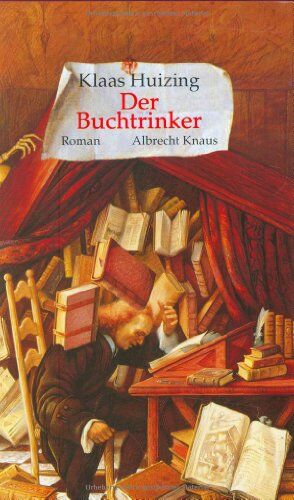 Klaas Huizing - Der Buchtrinker. Zwei Romane und neun Teppiche - Preis vom 30.09.2026 09:01:18 h
