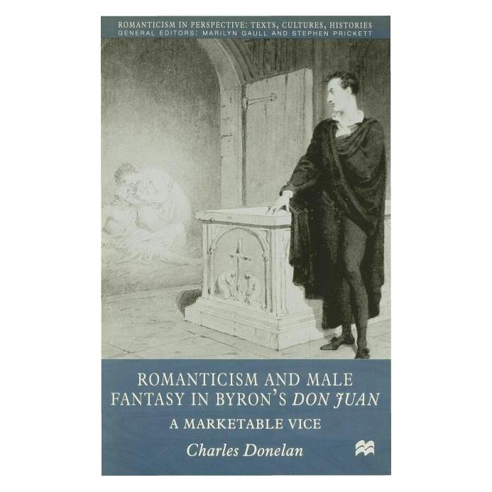 Palgrave Macmillan Uk Donelan:Romanticism and Male Fantasy in (Englisch, Hardcover, C. Donelan) (63048516)