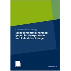 Managementmassnahmen gegen Produktpiraterie und Industriespionage, Fachbücher von Carsten Fussan
