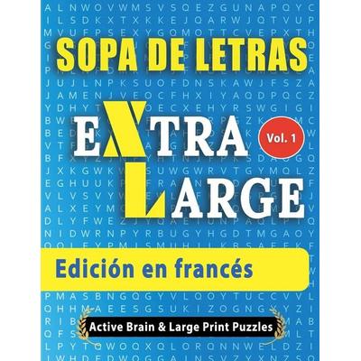 Sopa de Letras - Edición en francés, Taschenbuch von Active Minds & Large Prints, Linguas Classics