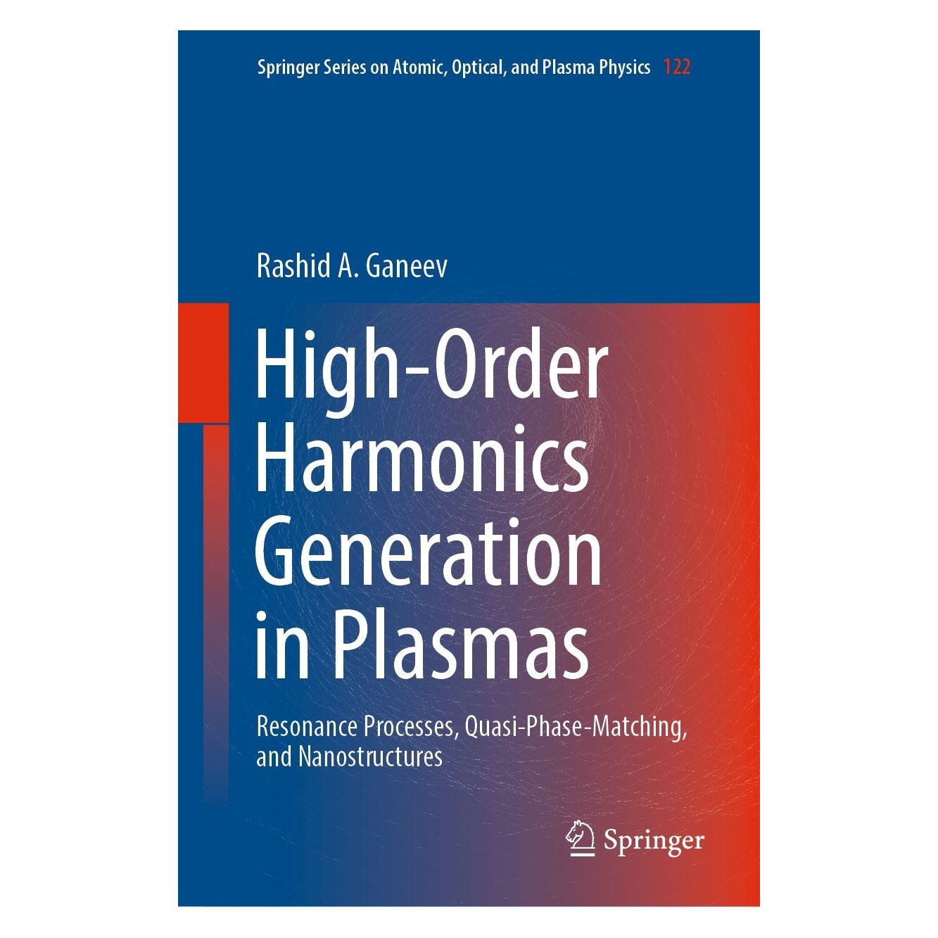 Springer High-Order Harmonics Generation in Plasmas (Englisch, Hardcover, Rashid A. Ganeev) (9783031090394)