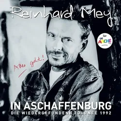 In Aschaffenburg - die wiedergefundene Tournee 1992