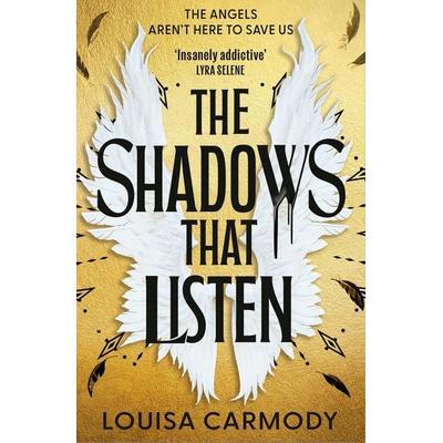 The Shadows That Listen, Taschenbuch von Louisa Carmody, Little, Brown Book Group, 978-0-356-52991-2