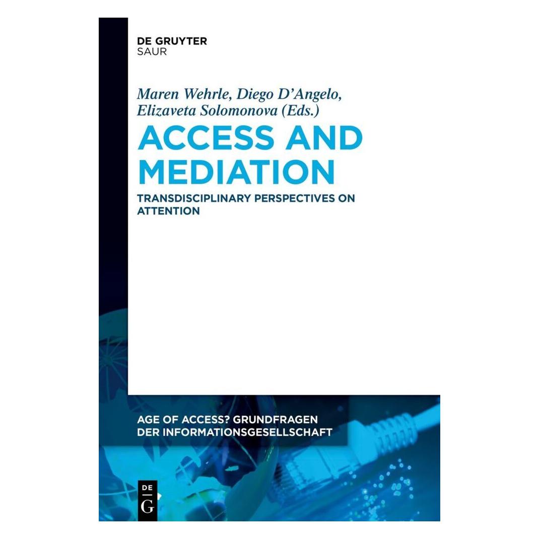 De Gruyter Access and Mediation (Englisch, Softcover, Maren Wehrle) (56967249)
