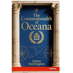 The Commonwealth of Oceana, Belletristik von James Harrington