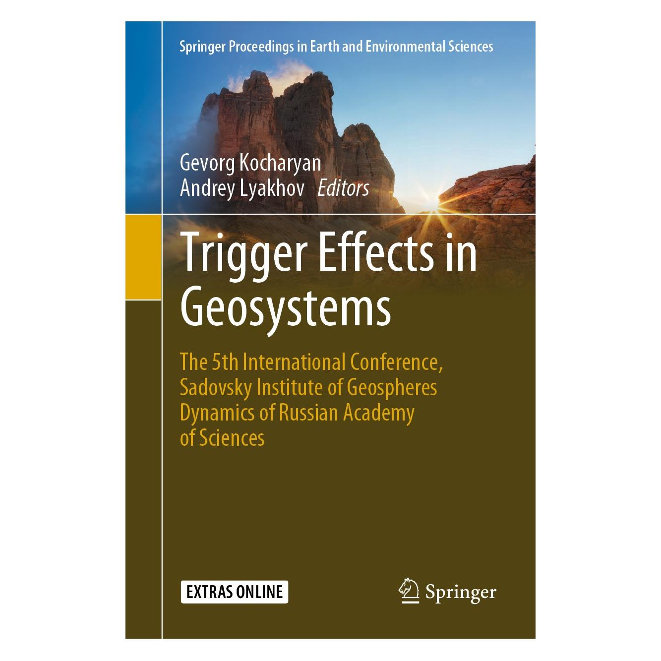 Springer Trigger Effects in Geosystems (Englisch, Hardcover, Andrey Lyakhov, Gevorg Kocharyan) (9783030319694)