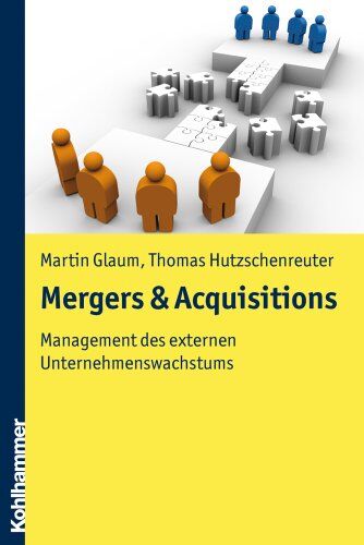 Martin Glaum - Mergers & Acquisitions - Management des externen Unternehmenswachstums - Preis vom 09.10.2026 07:28:09 h
