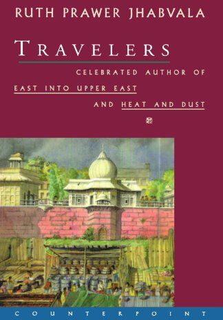 Jhabvala, Ruth Prawer - Travelers - Preis vom 01.10.2026 17:08:56 h