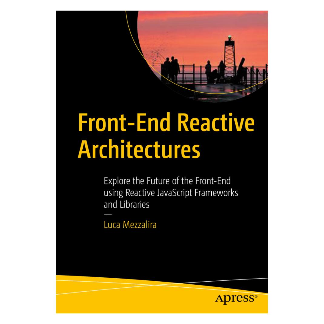 Springer Front-End Reactive Architectures (Englisch, Softcover, Luca Mezzalira) (55944075)