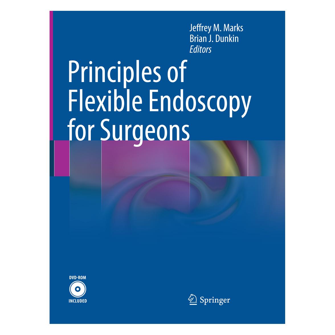 Springer Principles of Flexible Endoscopy for Surgeons (Englisch, Softcover, Brian J. Dunkin, Jeffrey M. Marks) (55891137)