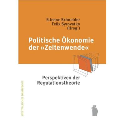 Politische Ökonomie der 'Zeitenwende'; Taschenbuch von Hermann Kocyba, Westfälisches Dampfboot, 978-3-89691-688-4