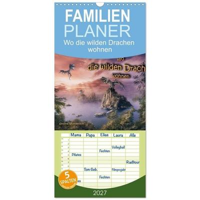 Familienplaner 2027 - Wo die wilden Drachen wohnen mit 5 Spalten (Wandkalender, 21 x 45 cm) CALVENDO