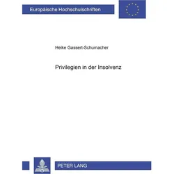Privilegien in der Insolvenz, Fachbücher von Heike Gassert-Schumacher