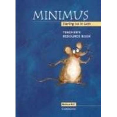 Minimus Teacher's Resource Book, Taschenbuch von Barbara Bell, Cambridge Academic, 978-0-521-65961-1