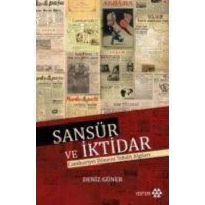 Sansür Ve Iktidar, Taschenbuch von Deniz Güner, Yeditepe Yayinevi