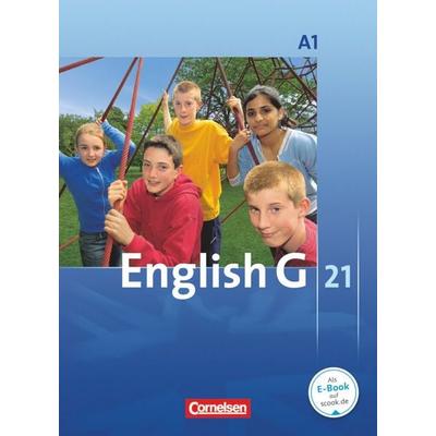 English G 21. Ausgabe A 1. Schülerbuch, Taschenbuch von Barbara Derkow-Disselbeck,Susan Abbey,Allen J. Woppert,Laurence Harger, Cornelsen Verlag