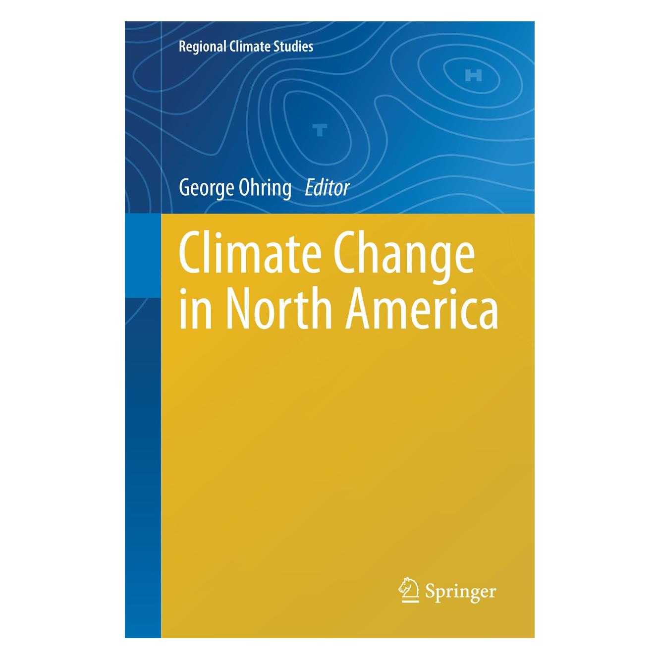 Springer Climate Change in North America (Englisch, Hardcover, George Ohring) (9783319037677)