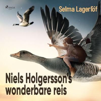 Niels Holgersson's wonderbare reis - Selma Lagerlöf, Audio, 9788726153620