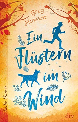Greg Howard - Ein Flüstern im Wind (Reihe Hanser) - Preis vom 12.10.2026 11:37:12 h