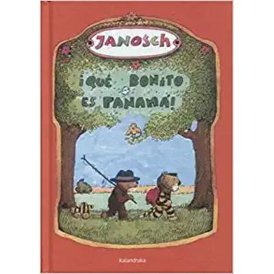 ¡Qué bonito es Panamá!, Taschenbuch von , Kalandraka Editorial, 978-84-92608-09-6