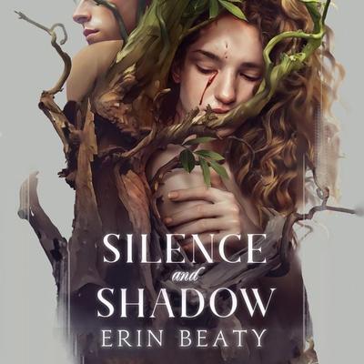 Silence and Shadow - Erin Beaty, Audio, 9781035040698