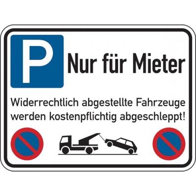 Parkverbotsschild, Nur für Mieter Widerrechtlich abgestellte Fahrzeuge, Aluverbund - 400 x 300 x 2 mm Aluverbund