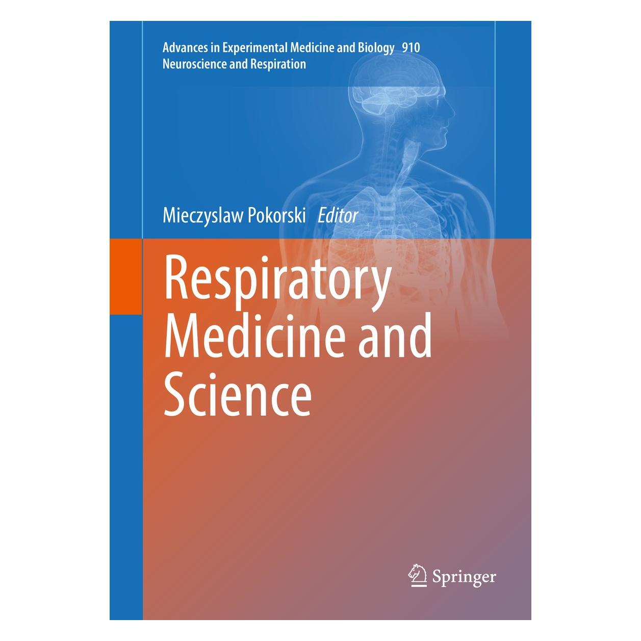 Springer Respiratory Medicine and Science (Englisch, Hardcover, Mieczyslaw Pokorski) (9783319306582)