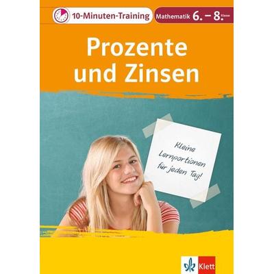 Klett 10-Minuten-Training Mathematik Prozente und Zinsen 6.-8. Klasse, Geheftet von Heike Homrighausen, Klett Lerntraining bei PONS Langenscheidt