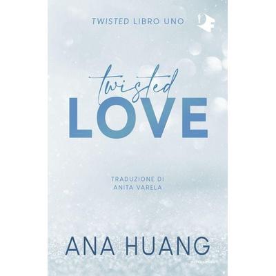 Twisted love. Ediz. italiana, Taschenbuch von Ana Huang, Mondadori, 978-88-04-76982-8