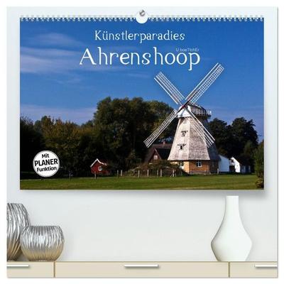 Künstlerparadies Ahrenshoop (hochwertiger Premium Wandkalender 2027 DIN A2 quer), Kunstdruck in Hochglanz