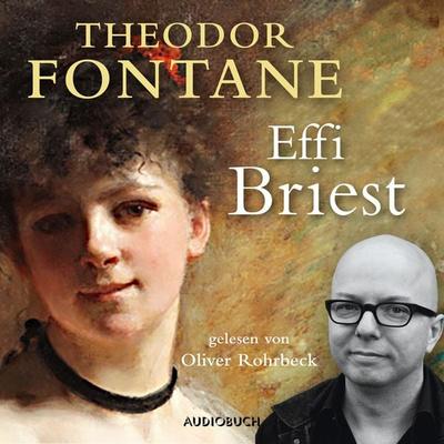 Effi Briest (ungekürzt) - Theodor Fontane, Audio, 9783958624474