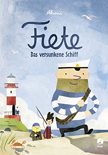 Ahoiii Entertainment UG - Fiete - Das versunkene Schiff (Mini-Ausgabe): Band 1 (Fiete-Bilderbuch, Band 1) - Preis vom 17.10.2026 19:25:27 h