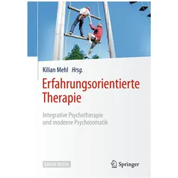 Erfahrungsorientierte Therapie, Fachbücher von Kilian Mehl