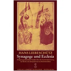 Synagoge und Ecclesia, Fachbücher von Hans Liebeschütz