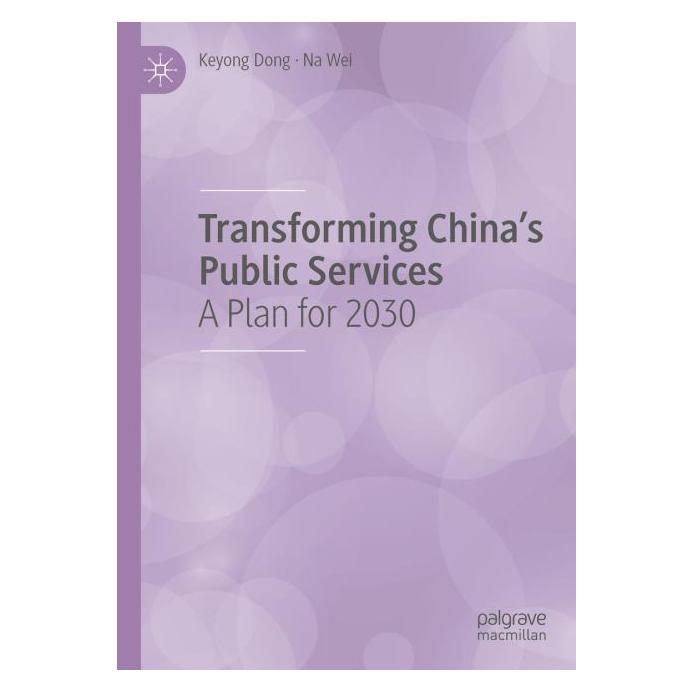 Springer Transforming China's Public Services (Englisch, Hardcover, Keyong Dong, Na Wei) (63690389)