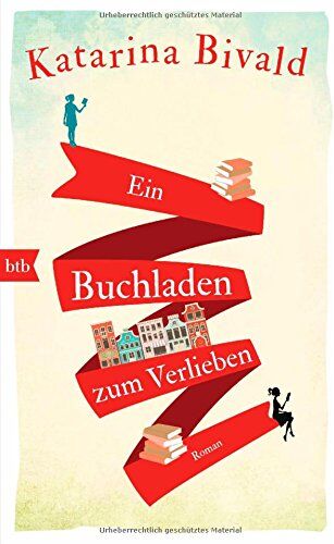Katarina Bivald - Ein Buchladen zum Verlieben: Roman - Preis vom 10.10.2026 11:48:34 h