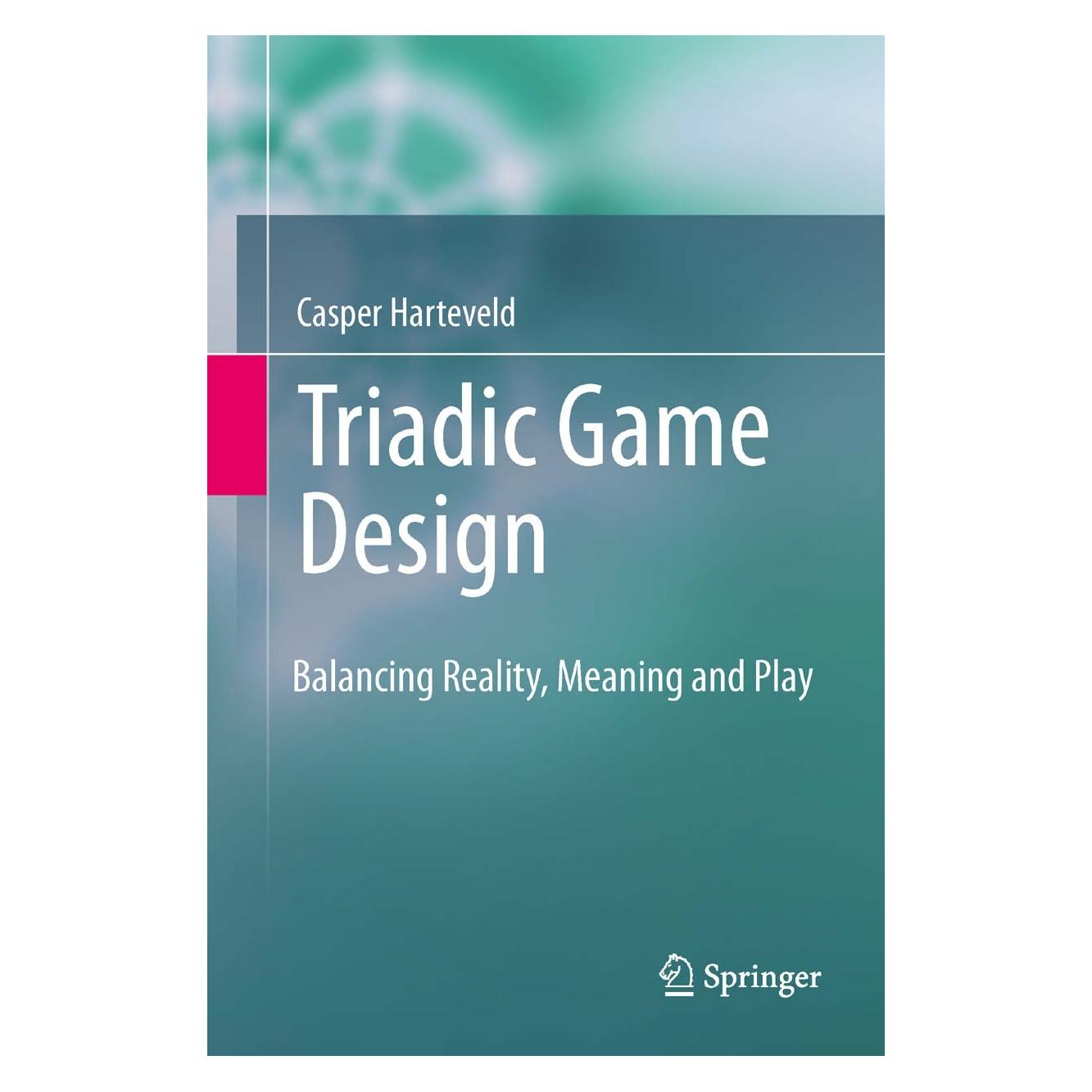 Springer Triadic Game Design (Englisch, Hardcover, Casper Harteveld) (9781849961561)