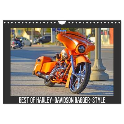 BEST OF HARLEY-DAVIDSON BAGGER-STYLE (Wandkalender 2025 DIN A4 quer), CALVENDO Monatskalender