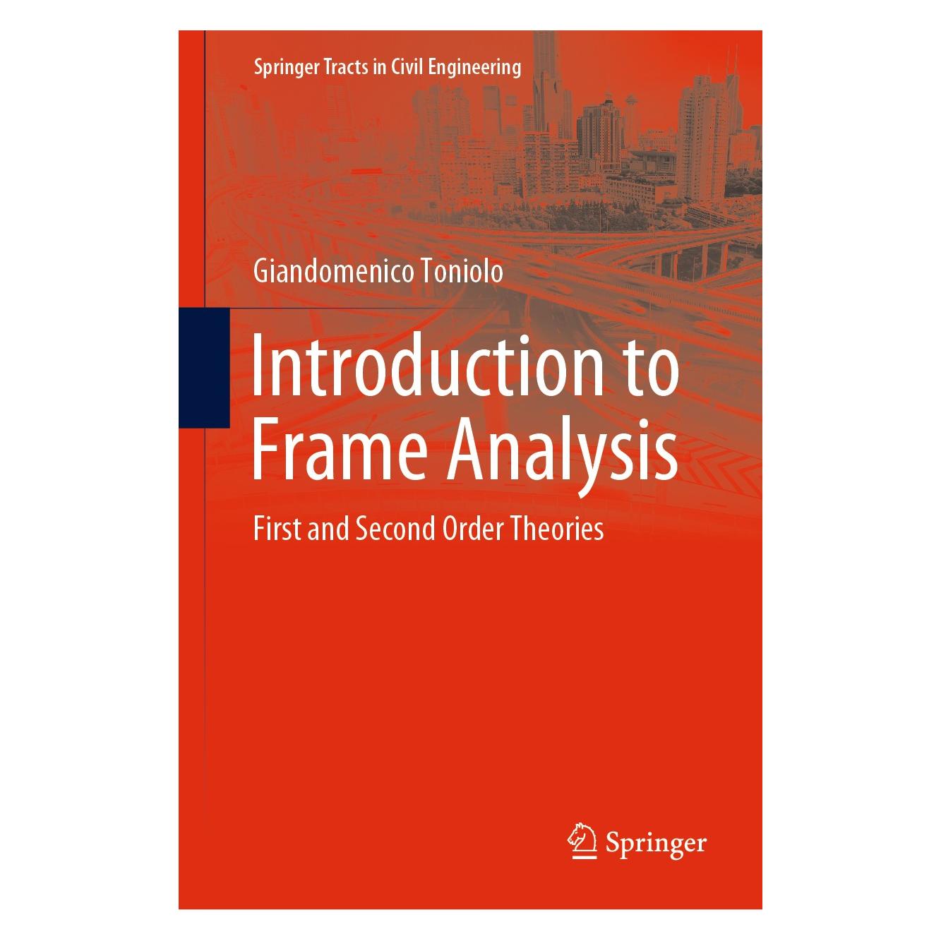 Springer Introduction to Frame Analysis (Englisch, Hardcover, Giandomenico Toniolo) (9783030146634)