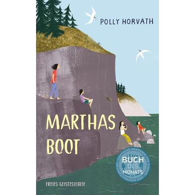 Marthas Boot, Gebundene Ausgabe von Polly Horvath, Freies Geistesleben