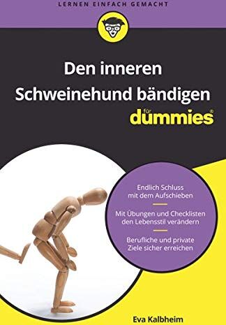Eva Kalbheim - Den inneren Schweinehund bändigen für Dummies - Preis vom 30.09.2026 22:30:23 h