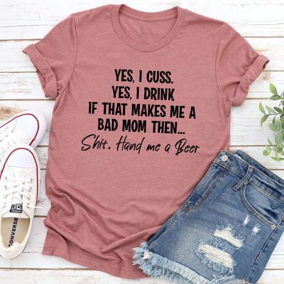 ForAllApparel Bad Mom T Shirt Mauve L