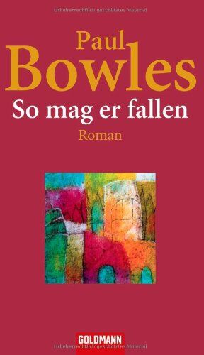 Paul Bowles - So mag er fallen: Roman - Preis vom 10.10.2026 11:48:34 h