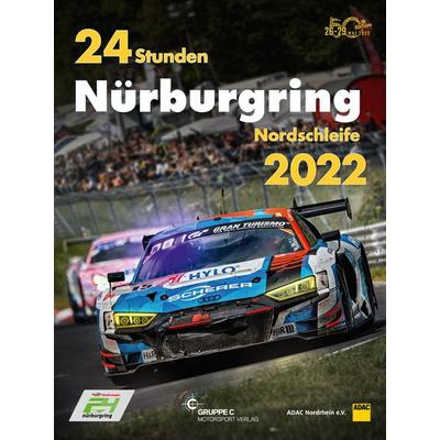 24 Stunden Nürburgring Nordschleife 2022, Paperback von , Gruppe C, 978-3-948501-18-1