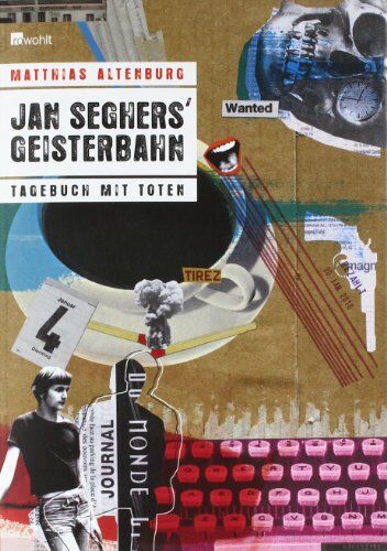 Matthias Altenburg - Jan Seghers' Geisterbahn: Tagebuch mit Toten - Preis vom 10.10.2026 11:48:34 h