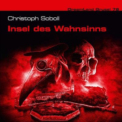 Insel des Wahnsinns - Christoph Soboll, Audio, 4260507203878