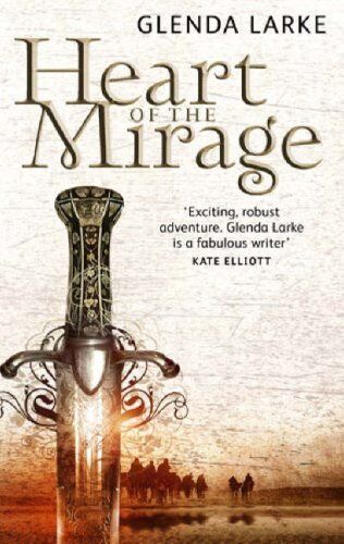 Glenda Larke - Heart of the Mirage (Mirage Makers) - Preis vom 09.10.2026 07:28:09 h