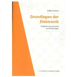 Grundlagen der Elektronik, Fachbücher von Stefan Gossner